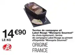 Monoprix Label Rouge Terrine de campagne ail offre
