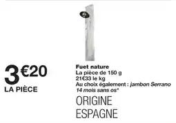 Monoprix Fuet nature offre