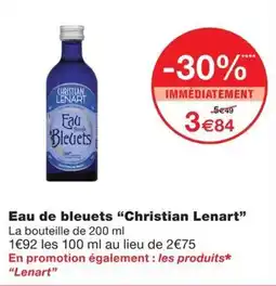 Monoprix Christian Lenart Eau de bleuets offre