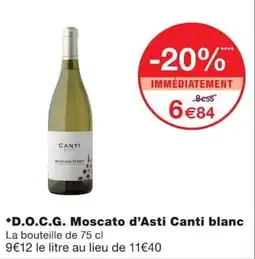 Monoprix CANTI Moscato d'Asti blanc offre