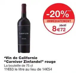 Monoprix CARNIVOR Vin de Californie offre