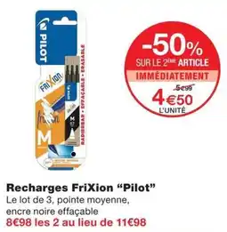 Monoprix Pilot Recharges FriXion offre