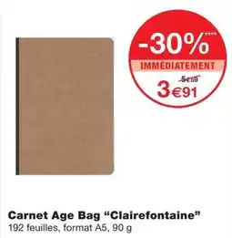 Monoprix Clairefontaine Carnet Age Bag offre