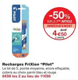 Monoprix Pilot Recharges FriXion offre