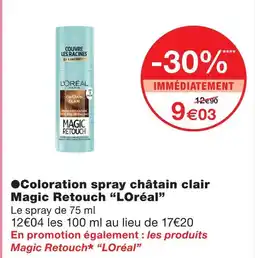 Monoprix L'oreal coloration spray châtain clair magic retouch offre