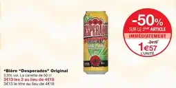 Monoprix Desperados bière original offre