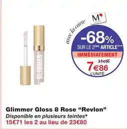 Monoprix Revlon glimmer gloss 8 rose offre