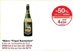 Monoprix Karmeliet bière tripel offre
