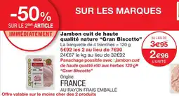 Monoprix Gran biscotto jambon cuit de haute qualité nature offre