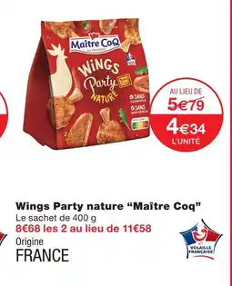 Monoprix Maitre coq wings party nature offre