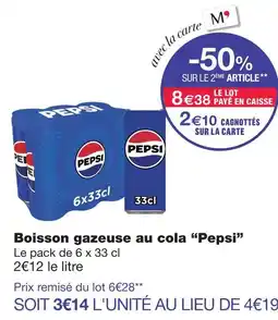 Monoprix Pepsi boisson gazeuse au cola offre