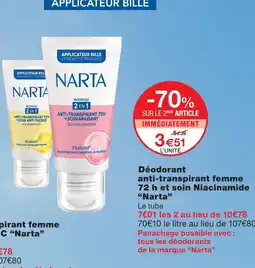 Monoprix Narta déodorant anti-transpirant femme 72 h et soin niacinamide offre