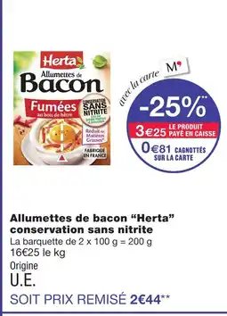 Monoprix Herta allumettes de bacon conservation sans nitrite offre