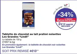Monoprix Liindt tablette de chocolat au lait praliné noisettes les grandes offre