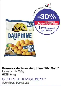 Monoprix Mccain pommes de terre dauphine offre