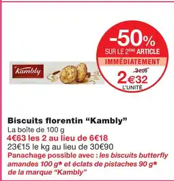 Monoprix Kambly biscuits florentin offre