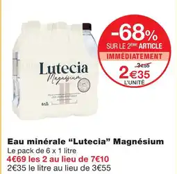 Monoprix Lutecia eau minérale magnésium offre