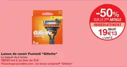 Monoprix Gillette lames de rasoir fusion5 offre