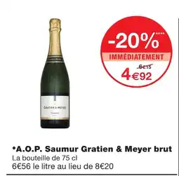 Monoprix Gratien & meyer a.o.p. saumur brut offre