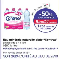 Monoprix Contrex eau minérale naturelle plate offre