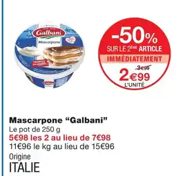 Monoprix Galbani mascarpone offre