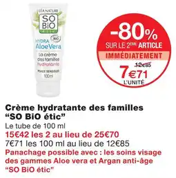 Monoprix So bio etic crème hydratante des familles offre