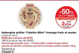 Monoprix L'atelier blini aubergine grillée fromage frais et zaatar offre