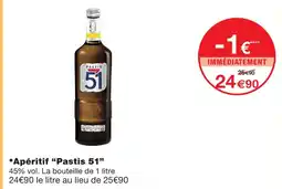Monoprix Pastis 51 apéritif offre