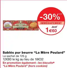 Monoprix La mère poulard sablés pur beurre offre