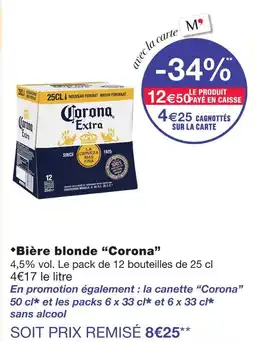 Monoprix Corona bière blonde offre