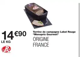 Monoprix Monoprix gourmet terrine de campagne label rouge offre