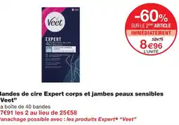 Monoprix Veet bandes de cire expert corps et jambes peaux sensibles offre