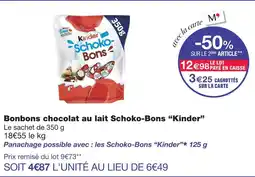 Monoprix Kinder bonbons chocolat au lait schoko-bons offre
