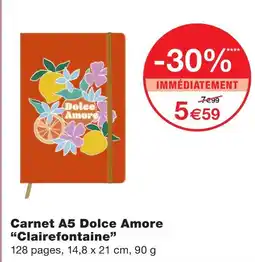 Monoprix Clairefontaine carnet a5 dolce amore offre