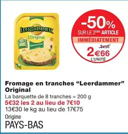 Monoprix Leedammer fromage en tranches original offre