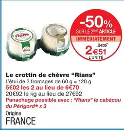 Monoprix Rians le crottin de chèvre offre