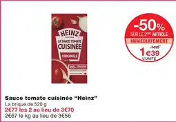 Monoprix Heinz sauce tomate cuisinée offre