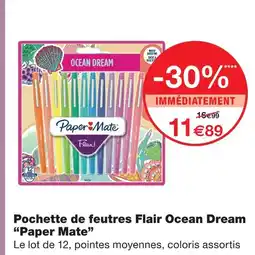 Monoprix Paper mate pochette de feutres flair ocean dream offre