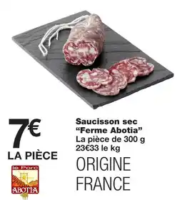 Monoprix Ferme abotia saucisson sec offre