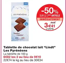 Monoprix Lindt tablette de chocolat lait les pyrénéens offre