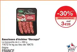 Monoprix Socopa saucisses d’échine offre