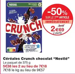 Monoprix Nestlé céréales crunch chocolat offre
