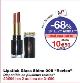 Monoprix Revlon lipstick glass shine 008 offre