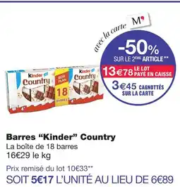 Monoprix Kinder barres country offre