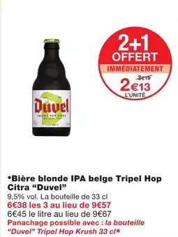 Monoprix Duvel bière blonde ipa belge tripel hop citra offre