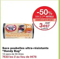 Monoprix Handy bag sacs poubelles ultra-résistants offre