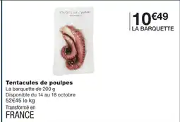 Monoprix Tentacules de poulpes offre