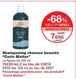 Monoprix Curls matter shampooing cheveux bouclés offre