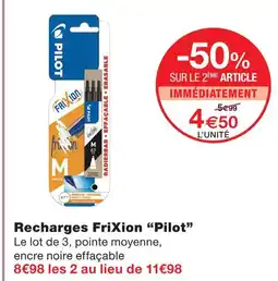 Monoprix Pilot recharges frixion offre