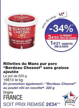 Monoprix Bodreau chesnel rillettes du mans pur porc sans graisse ajoutée offre